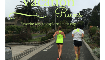 Vacation Running - the best way to see the town
