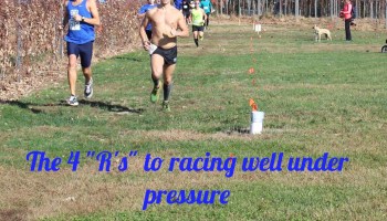 4 "R's" to racing under pressure