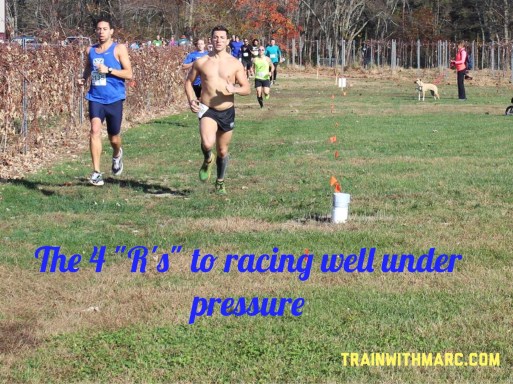 4 "R's" to racing under pressure