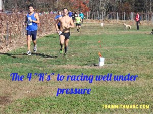 4 "R's" to racing under pressure