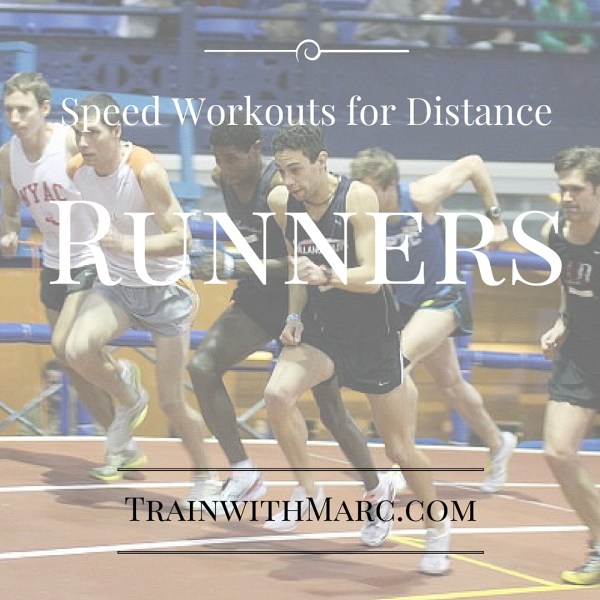 Speed Workouts for Distance Runners