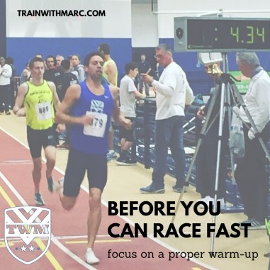 To race fast, you need to be warmed up