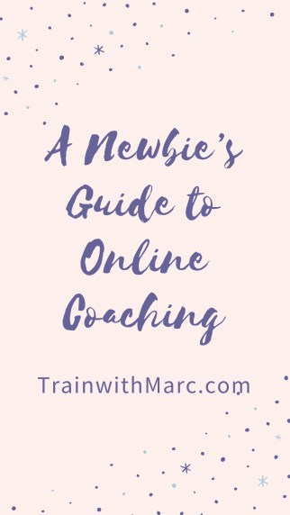 A Newbie's Guide to Online Coaching