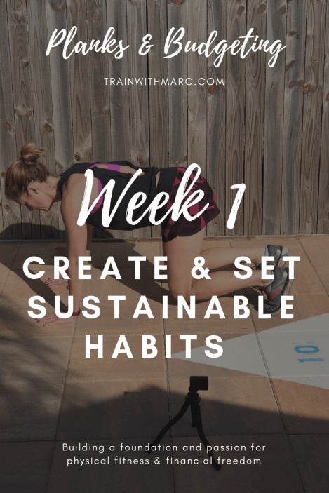 Creating & Setting Sustainable Habits