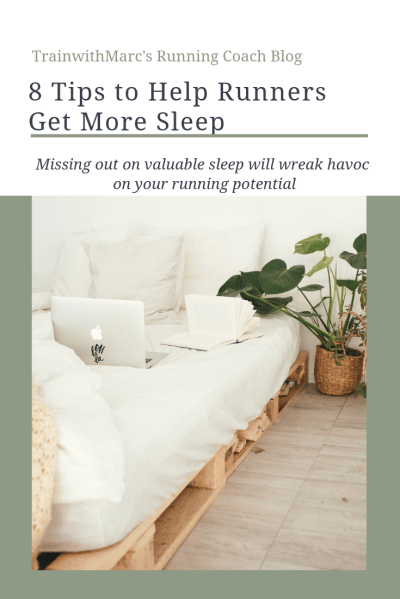 8 Tips So Runners Can Get More Sleep