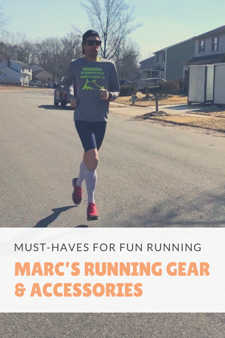 Marc's running gear and accessories I swear by