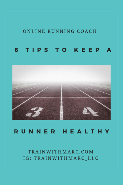 6 tips to keep a runner healthy