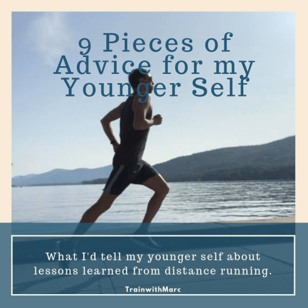 The 9 pieces of advice I'd give my younger self