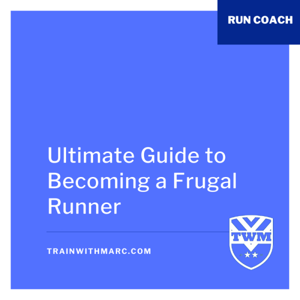Runner's Guide to Being Frugal