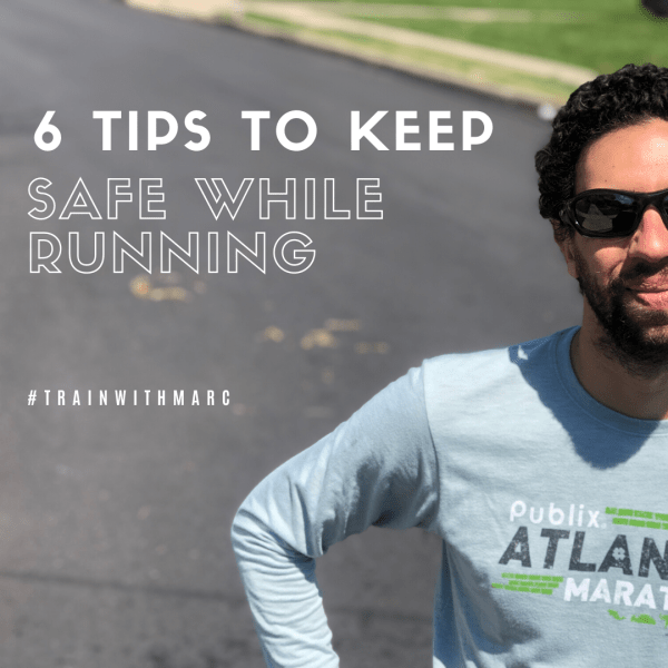 Run safe using these 6 strategies