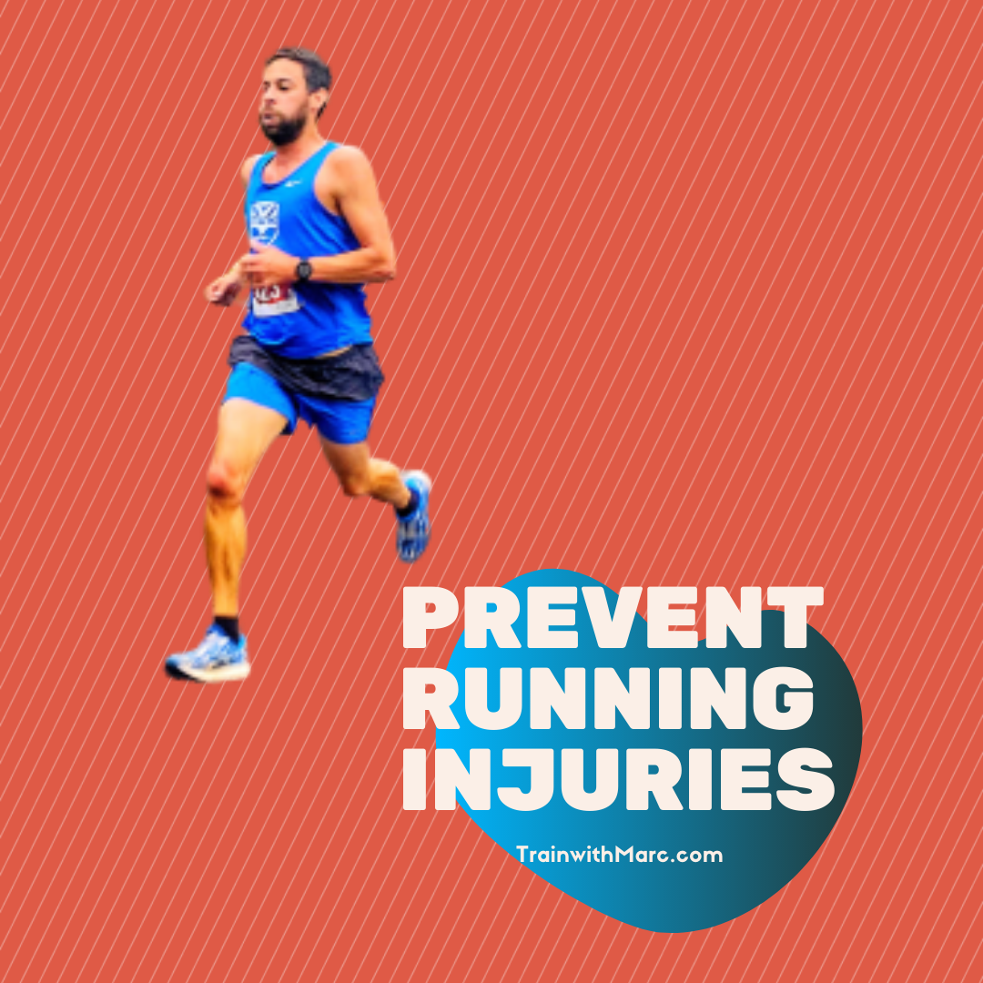 The Very Best Way to Prevent Running Injuries – TrainwithMarc