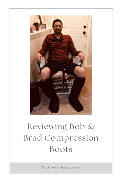 A detailed review of the Bob & Brad Compression Boots