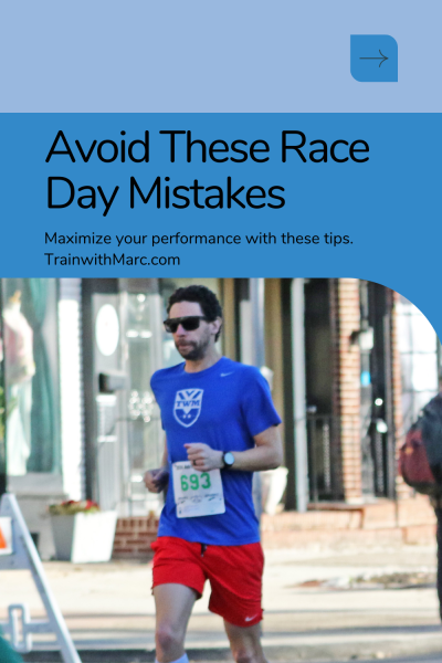 Tips to help you avoid mistakes on race day